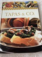 Tapas & Co. Kochbuch, spanisches Essen Bayern - Georgensgmünd Vorschau