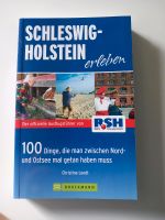 Schleswig-Holstein erleben von Christine Lendt Hannover - Misburg-Anderten Vorschau