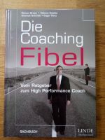 Die Coaching Fibel NEU gebunden Schleswig-Holstein - Nahe Vorschau