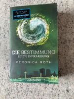 Veronica Roth Die Bestimmung Letzte Entscheidung Bayern - Altdorf Vorschau