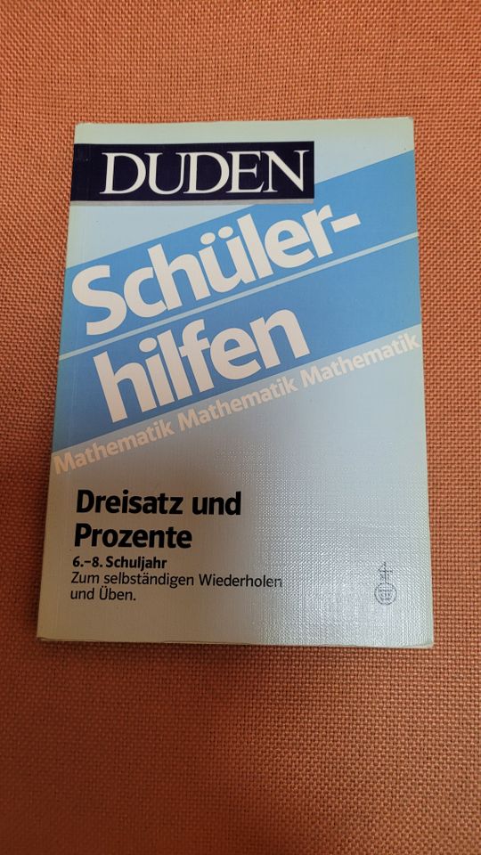 Mathematik Dreisatz und Prozente - Schülerhilfe - Duden in Kürten