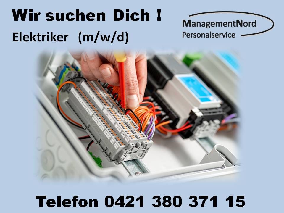 ⭐️Elektriker / Mechatroniker (m/w/d) ⭐️zur Vermittlung in Bremen