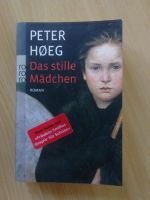 Buch "Das stille Mädchen" von Peter Hoeg Baden-Württemberg - Höpfingen Vorschau