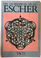 Der Zauberspiegel des Maurits Cornelis Escher - Taco Bruno Ernst Nordrhein-Westfalen - Dülmen Vorschau