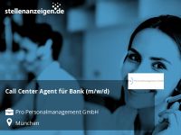 Call Center Agent für Bank (m/w/d) München - Pasing-Obermenzing Vorschau
