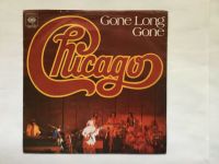 Chicago - 2 x 7"Single /1. Long Gone Gone 2 .Stay The Night /10€ Niedersachsen - Vienenburg Vorschau