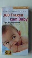 300 Fragen zum Baby GU Rostock - Kröpeliner-Tor-Vorstadt Vorschau