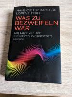 Was zu bezweifeln war: Die Lüge von der objektiven Wissenschaft Thüringen - Ilmenau Vorschau