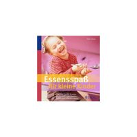 Kochbuch Essensspaß für kleine Kinder Bayern - Sulzbach a. Main Vorschau