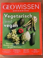 GEO WISSEN Ernährung Vegetarisch und vegan neu ungelesen Nordrhein-Westfalen - Enger Vorschau