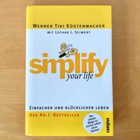 Werner Tiki Küstenmacher Simplify your life einfach leben glückli Bayern - Ustersbach Vorschau
