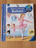 Wieso Weshalb Warum - Buch "Komm mit ins Ballett" Rheinland-Pfalz - Maxdorf Vorschau