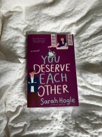 Buch you deserve each other - Sarah Hogle ungelesen Hessen - Hattersheim am Main Vorschau