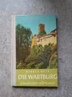 Werner Noth. * Die Wartburg - Geschichte und Kunst Sachsen - Markranstädt Vorschau