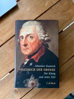 Friedrich der Große, Johannes Kunisch Wandsbek - Hamburg Eilbek Vorschau