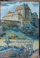 Unser Kahlgrund, Heimat Jahrbuch, 1985 Bayern - Mömbris Vorschau