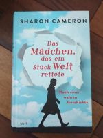 Das Mädchen das ein Stück Welt rettete - Sharon Cameron Düsseldorf - Angermund Vorschau
