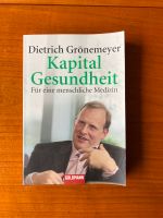 Kapital Gesundheit Dietrich Grönemeyer Nordrhein-Westfalen - Krefeld Vorschau