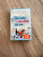 Gabriella Engelmann, Zu wahr, um schön zu sein Rheinland-Pfalz - Sinzig Vorschau