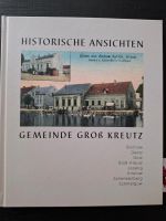 Bildband "Historische Ansichten Gemeinde Groß Kreutz" Brandenburg - Potsdam Vorschau