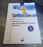 Übertritt an weiterführende Schulen - Deutsch für G8 und R6 Nürnberg (Mittelfr) - Oststadt Vorschau