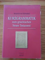 Kurzgrammatik zum griechischen Neuen Testament Bayern - Adelsried Vorschau