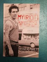 Roger Miret- My Riot Biografie oi Punk skin Agnostic Front Nordrhein-Westfalen - Dormagen Vorschau