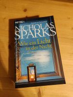 Nicholas Sparks: Wie ein Licht in der Nacht Saarland - Wadgassen Vorschau