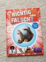 Richtig oder falsch? DK Wissen Sachbuch ab 6 Jahren Kreis Pinneberg - Pinneberg Vorschau