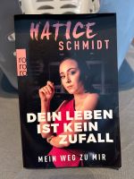 Hatice Schmidt - dein Leben ist kein Zufall Bayern - Kaufbeuren Vorschau
