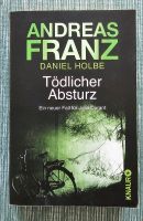 Andreas Franz - Tödlicher Absturz Bergedorf - Hamburg Allermöhe  Vorschau