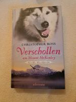 Verschollen am Mount McKinley, Christopher Ross Hessen - Hofheim am Taunus Vorschau