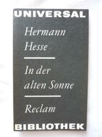 Hermann Hesse - In der alten Sonne ... Erzählungen, TB, ungelesen Friedrichshain-Kreuzberg - Friedrichshain Vorschau