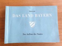 Buch " Das Land Bayern  " von 1957 Dachbodenfund Hessen - Kelkheim Vorschau