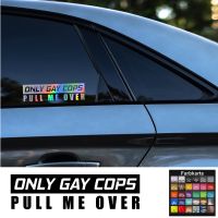 ONLY GAY COPS PULL ME OVER Fun Tuning Sticker Auto Aufkleber Münster (Westfalen) - Wolbeck Vorschau