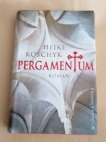 Buch Heike Koschyk: Pergamentum – Krimi – Mord im Kloster Nordrhein-Westfalen - Dinslaken Vorschau