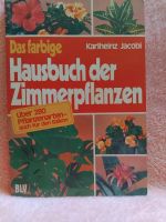 Buch,Zimmerpflanzen Buch,Das farbige Hausbuch der Zimmerp West - Höchst Vorschau