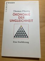 Thomas Piketty: Ökonomie der Ungleichheit - Eine Einführung Baden-Württemberg - Weingarten Vorschau