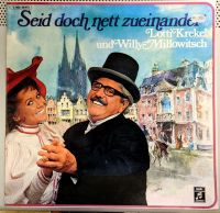 LP 400g1 "Seid doch nett zueinander" "Lotti Krekel Willy Millow." Rheinland-Pfalz - Langenfeld Eifel Vorschau