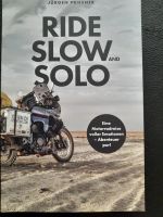 Ride Slow and Solo von Jürgen Priesner München - Thalk.Obersendl.-Forsten-Fürstenr.-Solln Vorschau