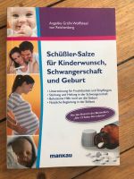 Schüßler Salze Kinderwunsch Schwangerschaft Geburt Leipzig - Leipzig, Zentrum Vorschau