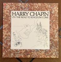 Harry Chapin - On The Road To Kingdom Come (Schallplatte/Vinyl) Bayern - Würzburg Vorschau