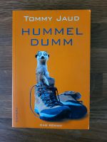 Hummel Dumm von Tommy Jaud Kiel - Elmschenhagen-Kroog Vorschau