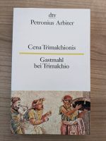 Cena Trimalchionis / Gastmahl bei Trimalchio - Petronius Arbiter Rheinland-Pfalz - Ludwigshafen Vorschau