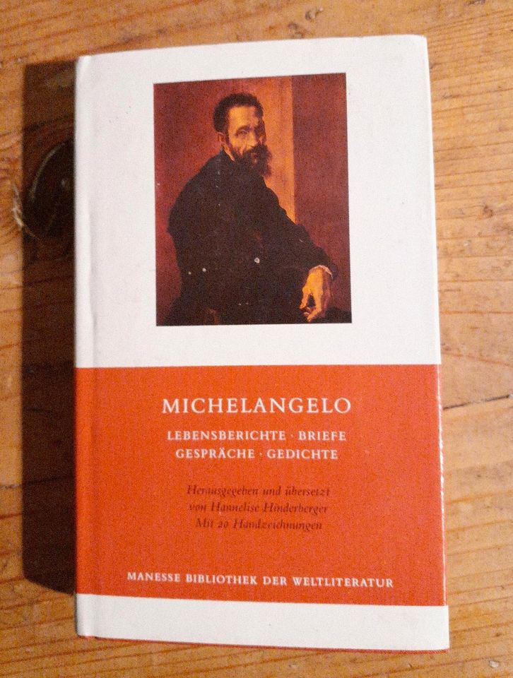 Hannelise Hinderberger " Michelangelo. Lebensberichte Briefe ..." in Leipzig