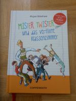 Mister Twister und das verflixte Klassenzimmer – Mirjam Oldenhave Freiburg im Breisgau - Kirchzarten Vorschau