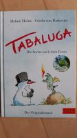 NEU: Kinderbuch "Tabaluga: Die Suche nach dem Feuer" Düsseldorf - Wersten Vorschau