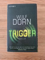 Wulf Dorn - Trigger Baden-Württemberg - Balzheim Vorschau