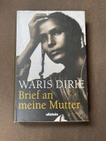 Brief an meine Mutter - Waris Dirie Thüringen - Berlstedt Vorschau