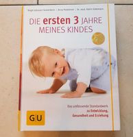 Buch Eltern-Ratgeber "Die ersten 3 Jahre meines Kindes" *wie neu Niedersachsen - Ganderkesee Vorschau